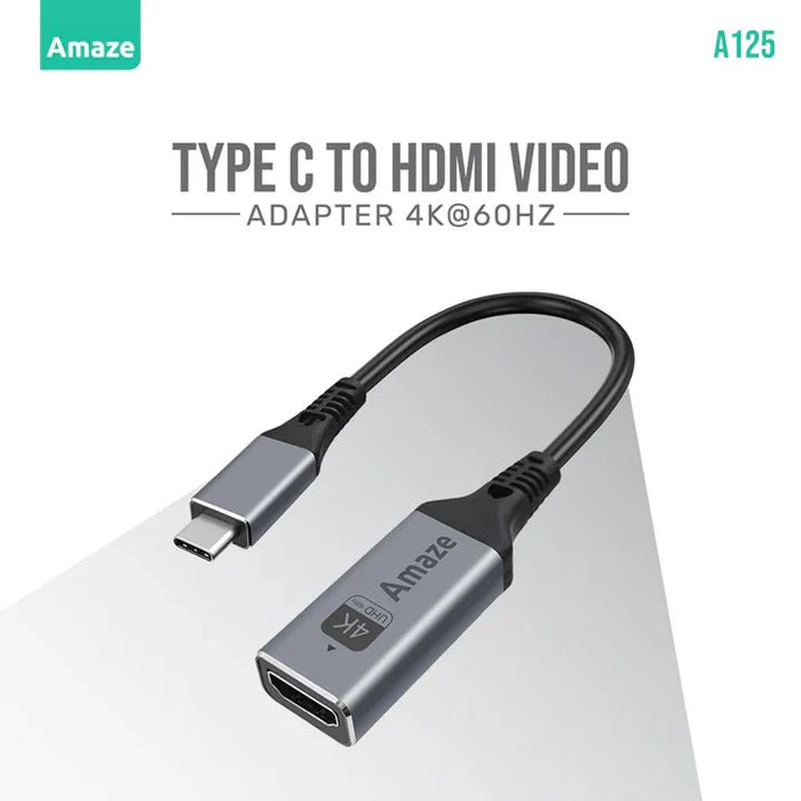 AMAZE TYPE C TO HDMI VIDEO ADAPTER 4K@60HZ | A125 - Dream Laptops